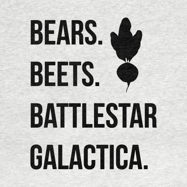 Bears Beets Battlestar Galactica by hasnarefanza